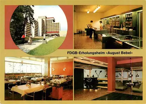 AK / Ansichtskarte  Friedrichroda FDGB Erholungsheim August Bebel Souvenir Basar Urlauberrestaurant Bar Zum Stollen