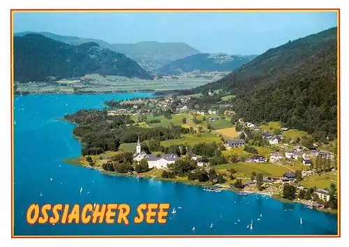 AK / Ansichtskarte  Ossiach_Ossiachersee_Kaernten_AT Fliegeraufnahme