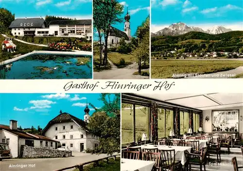 AK / Ansichtskarte 73905754 Ainring Gasthof Ainringer Hof Kirche Staufen und Zwiesel Ainringer Hof Speisesaal