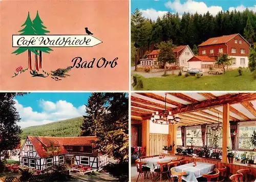 AK / Ansichtskarte  Bad_Orb Cafe Waldfriede mit Gaestehaus Gastraum