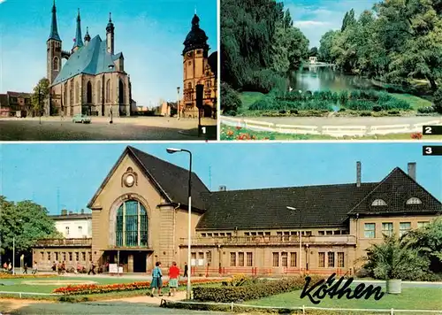 AK / Ansichtskarte 73906336 Koethen_Anhalt St Jakobskirche Rathaus Hubertusteich Bahnhof