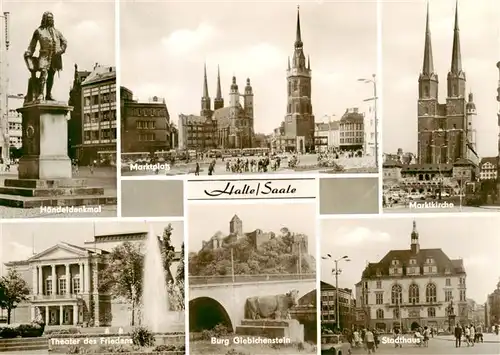 AK / Ansichtskarte 73906401 Halle__Saale Handeldenkmal Marktplatz Marktkirche Theater des Friedens Burg Giebichenstein Stadthaus