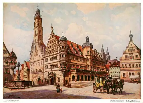 AK / Ansichtskarte  Moessler_Ludwig_Moessler_Ludwig Rothenburg Rathaus