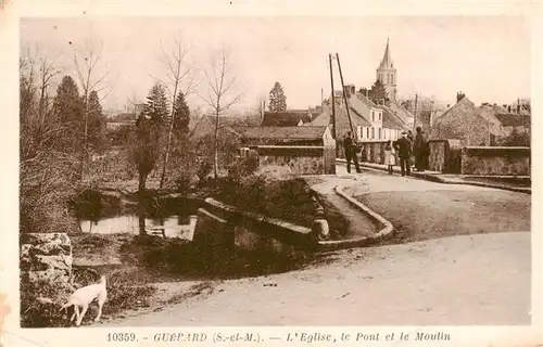 AK / Ansichtskarte  Seine-et-Marne Eglise le Pont et le Moulin