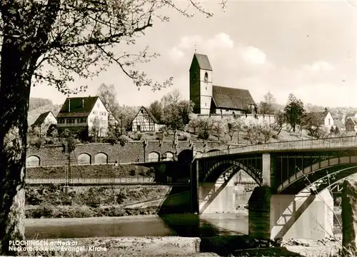 AK / Ansichtskarte 73907065 Plochingen_Neckar Neckarbruecke mit Ev Kirche