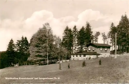 AK / Ansichtskarte  Langewiesen_Thueringen Waldkaffee Krannichsruh