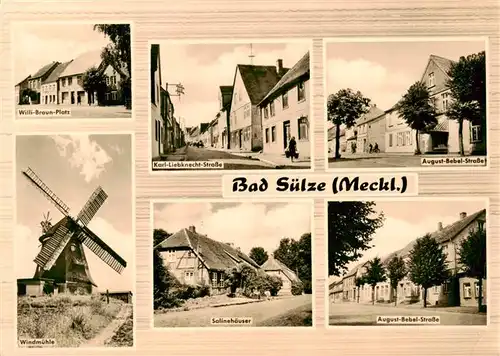 AK / Ansichtskarte 73907765 Bad_Suelze Willi Braun Platz Karl Liebknecht Strasse Aug Bebel Strasse Windmuehle Salinehaeuser 