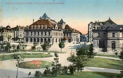 AK / Ansichtskarte  La_Chaux-de-Fonds_NE Place de la Gare et la Poste