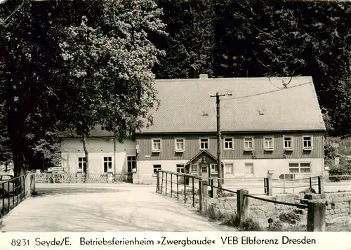 AK / Ansichtskarte  Seyde_Hermsdorf_Osterzgebirge Betriebsferienheim Zwergbaude VEB Elbflorenz Dresden