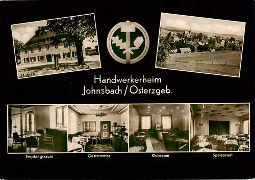 AK / Ansichtskarte 73908674 Johnsbach_Osterzgebirge Handwerkerheim Empfangsraum Gastzimmer Klubraum Speisesaal