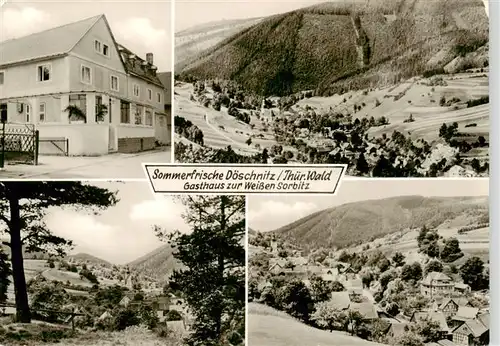 AK / Ansichtskarte  Doeschnitz_Thueringen Gasthaus zur Weissen Sorbitz Panorama