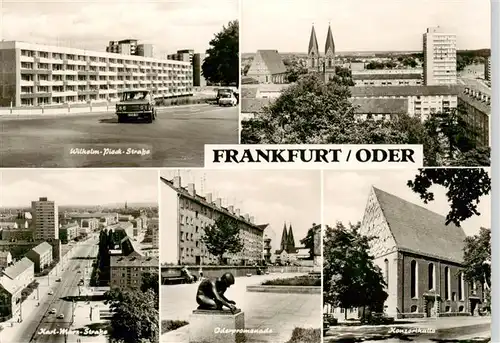 AK / Ansichtskarte  Frankfurt_Oder Wilhelm Pieck Strasse Panorama Karl Marx Strasse Oderpromenade Konzerthalle