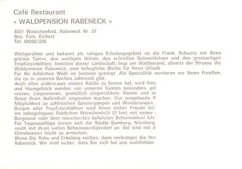 AK / Ansichtskarte  Waischenfeld Cafe Restaurant Waldpension Rabeneck Gastraeume Terrasse