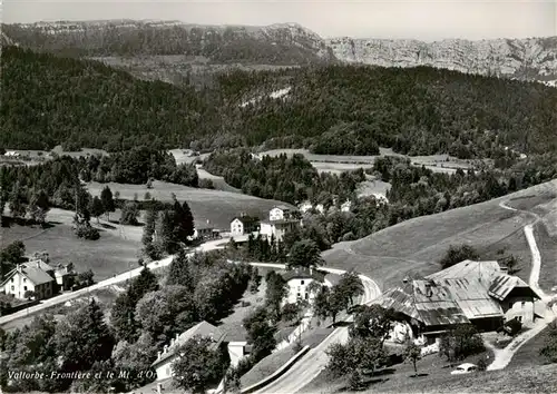 AK / Ansichtskarte  Vallorbe_VD Frontiere et le Mont d'Or
