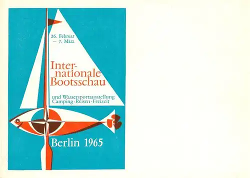 AK / Ansichtskarte 73909239 Berlin Internationale Bootsschau Berlin 1965 Plakat