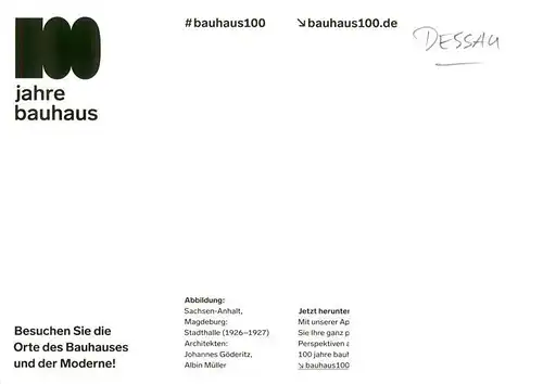 AK / Ansichtskarte 73909498 Dessau-Rosslau Bauhaus 100