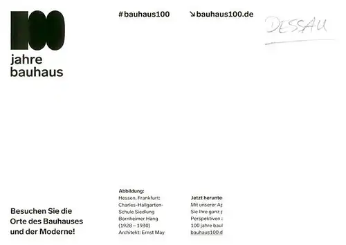 AK / Ansichtskarte 73909506 Dessau-Rosslau Bauhaus 100 Schule Siedlung Bornheimer Hang