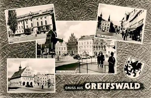 AK / Ansichtskarte  Greifswald Universitaet Strasse der Freundschaft Platz der Freundschaft Rathaus