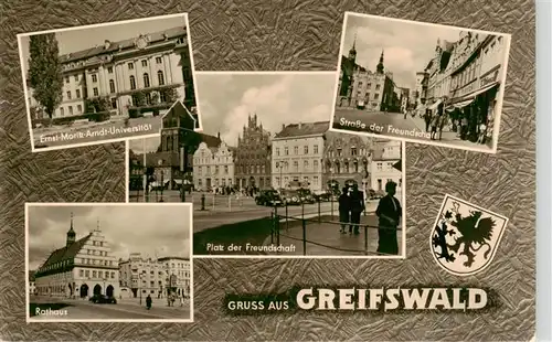 AK / Ansichtskarte 73909832 Greifswald Ernst Moritz Arndt Universitaet Strasse der Freundschaft Rathaus Platz der Freundschaft