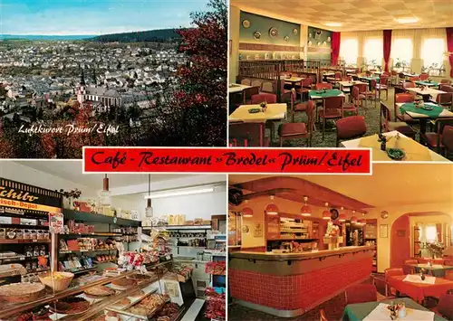 AK / Ansichtskarte  Pruem_Eifel Panorama Cafe Restaurant Brodel Gastraeume Verkauftheke