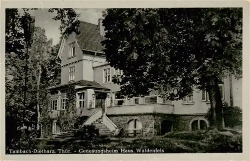 AK / Ansichtskarte 73910095 Tambach-Dietharz Genesungsheim Haus Waldenfels
