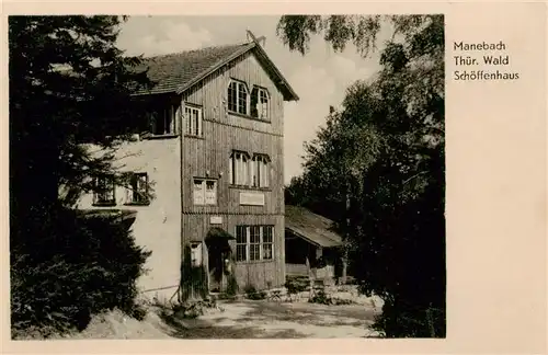 AK / Ansichtskarte  Manebach Schoeffenhaus