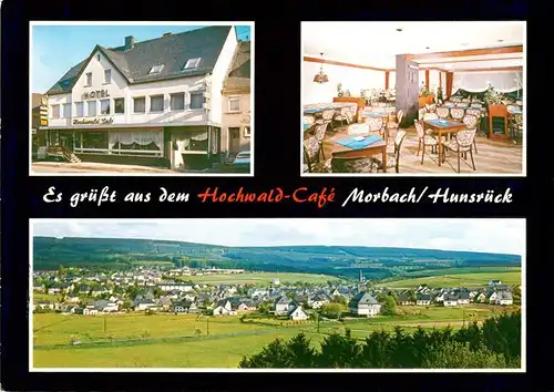 AK / Ansichtskarte 73910296 Morbach__Hunsrueck Hochwald Cafe Gaststube Panorama