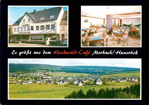 AK / Ansichtskarte  Morbach__Hunsrueck Hochwald Cafe Gaststube Panorama