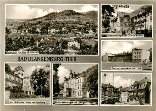 AK / Ansichtskarte  Bad_Blankenburg Panorama mit Burg Greifenstein FDGB Erholungsheim Albert Haehnel Zentrale Sportschule des DTSB Ferienheime am Goldberg und Magnus Poser Markt