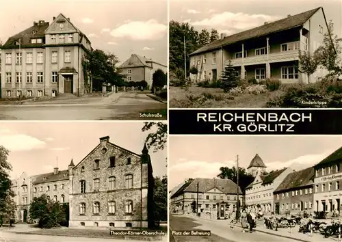 AK / Ansichtskarte  Reichenbach__Vogtland Schulstrasse Kinderkrippe Theodor Koerner Oberschule Platz der Befreiung