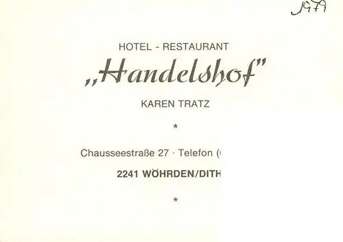 AK / Ansichtskarte 73910826 Woehrden_Dithmarschen Hotel Handelshof