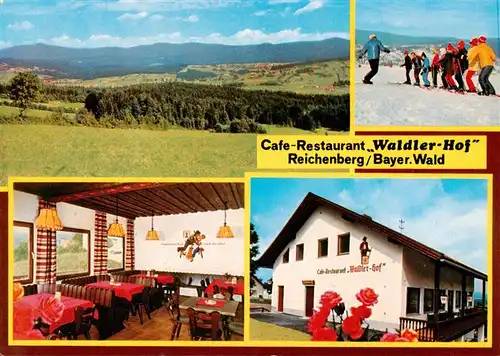 AK / Ansichtskarte 73910920 Reichenberg_Riedlhuette Cafe Restaurant Waldler Hof Gastraum Panorama Skikurs