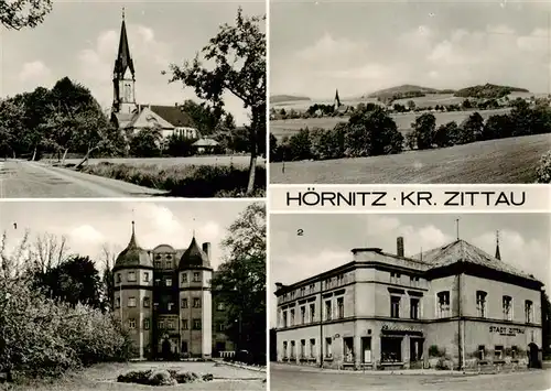 AK / Ansichtskarte  Hoernitz_Zittau Kirche FDGB Erholungsheim Paul Gruner Landwarenhaus und Konsum Gaststaette Stadt Zittau