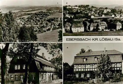 AK / Ansichtskarte  Ebersbach_Sachsen Panorama Blick zum Schlechteberg Gaststaette Humboldtbaude Umgebindehaus Alte Mangel Denkmalschutz