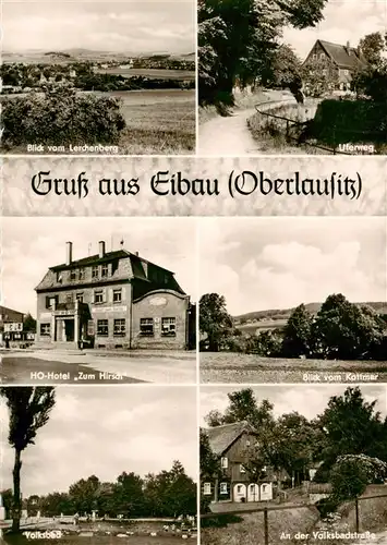 AK / Ansichtskarte  Eibau Panorama Blick vom Lerchenberg Uferweg HO-Hotel Zum Hirsch Kottmar Volksbad