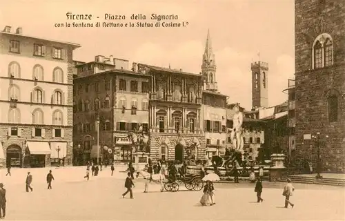 AK / Ansichtskarte  Firenze_Florenz Piazza della Signoria con la fontana di Nettuno e la Statue di Cosimo I