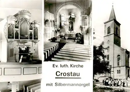 AK / Ansichtskarte  Crostau Ev luth Kirche mit Silbermannorgel