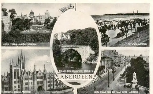 AK / Ansichtskarte  Aberdeen__Scotland_UK Union Terrace Gardens The Auld Brig Balconnie The Beach Marischal College From the Palace Hotel