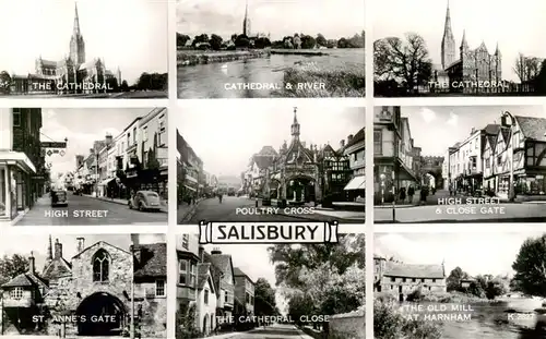 AK / Ansichtskarte  Salisbury___Wiltshire_UK Cathedral River High Street Poultry Cross Close Gate St Annes Gate The Cathedral Close The Old Mill at Harnham