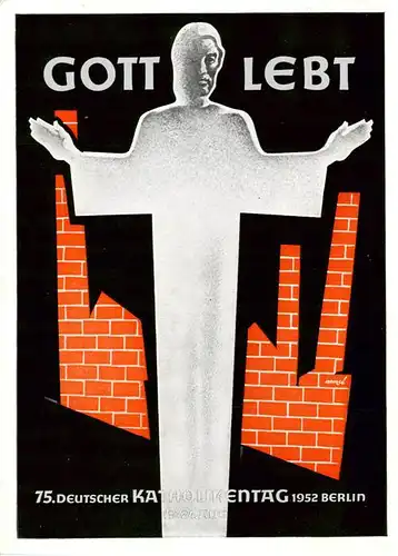 AK / Ansichtskarte 73911599 Berlin Plakat 75. Deutscher Katholikentag 1952