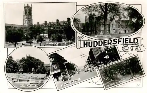 AK / Ansichtskarte  Huddersfield_UK St Peters Gardens Greenhead Park John William Street Woodsome Hall Mollicar Woods