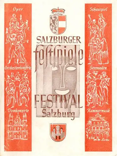 AK / Ansichtskarte 73911716 Salzburg__AT Salzburgr Festspiele 1947 Plakat