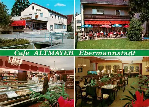 AK / Ansichtskarte  Ebermannstadt Cafe Altmayer Gaststube Terrasse Verkaufstheke