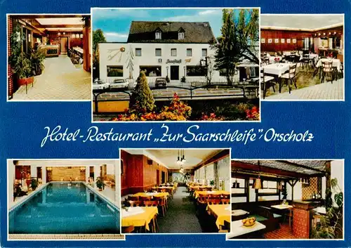 AK / Ansichtskarte  Orscholz Hotel Restaurant Zur Saarschleife Gastraeume Hallenbad