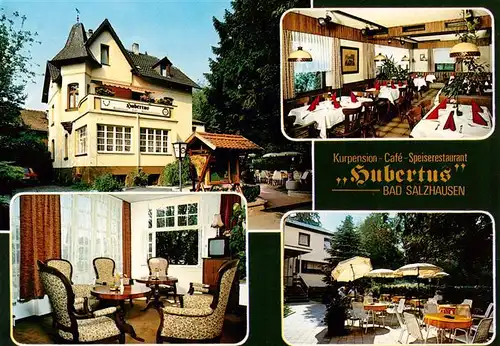 AK / Ansichtskarte  Bad_Salzhausen_Nidda Kurpension Cafe Restaurant Hubertus Gastraeume Terrasse