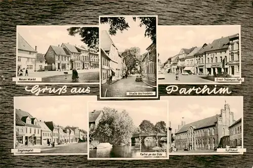 AK / Ansichtskarte  Parchim Neuer Markt Ernst Thaelmann Platz Strasse des Friedens Ziegenmarkt Eldepartie Rathaus