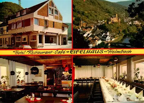 AK / Ansichtskarte  Heimbach_Eifel Hotel Restaurant Cafe Eifelhaus Gastraeume Panorama