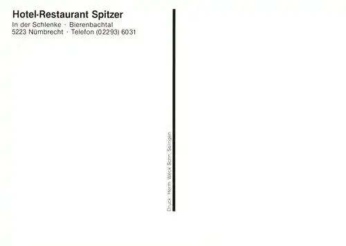 AK / Ansichtskarte 73912917 Nuembrecht Hotel Restaurant Spitzer