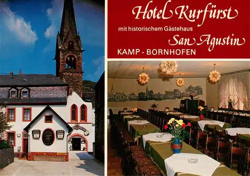 AK / Ansichtskarte 73912988 Kamp-Bornhofen_Rhein Hotel Kurfuerst mit Gaestehaus San Augustin