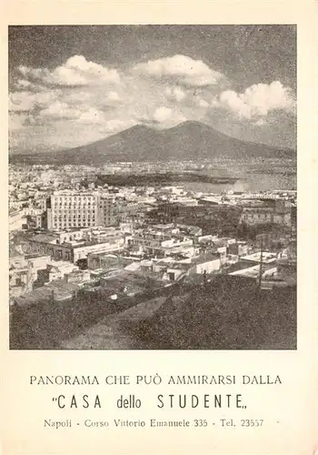 AK / Ansichtskarte 73913122 Napoli_Neapel_IT Panorama Che Puo Ammirarsi Dalla Casa dello Studente